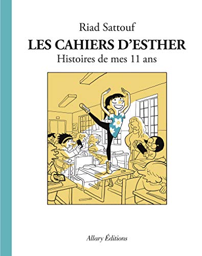Cahiers d'Esther (Les) T2