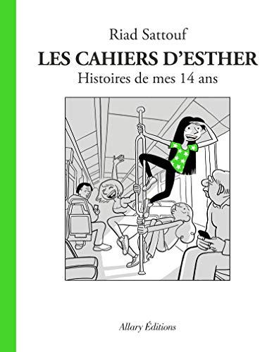 Cahiers d'Esther (Les) T5