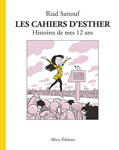 Cahiers d'Esther T3 (Les)
