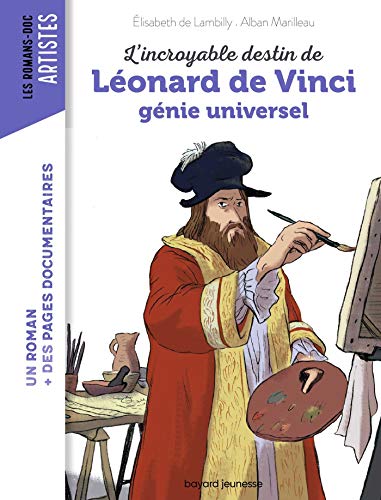 L'Incroyable destin de Léonard de Vinci