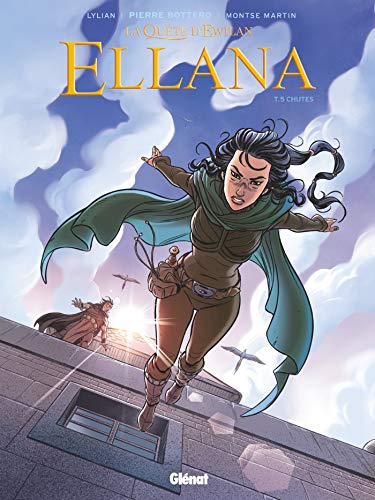 Quête d'Ewilan : Ellana T5 (La)