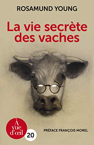 Vie secrète des vaches (La)